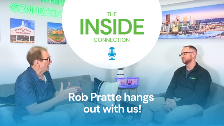 The Inside Connection Rob Pratte Hangs Out With Us! | Episode 17