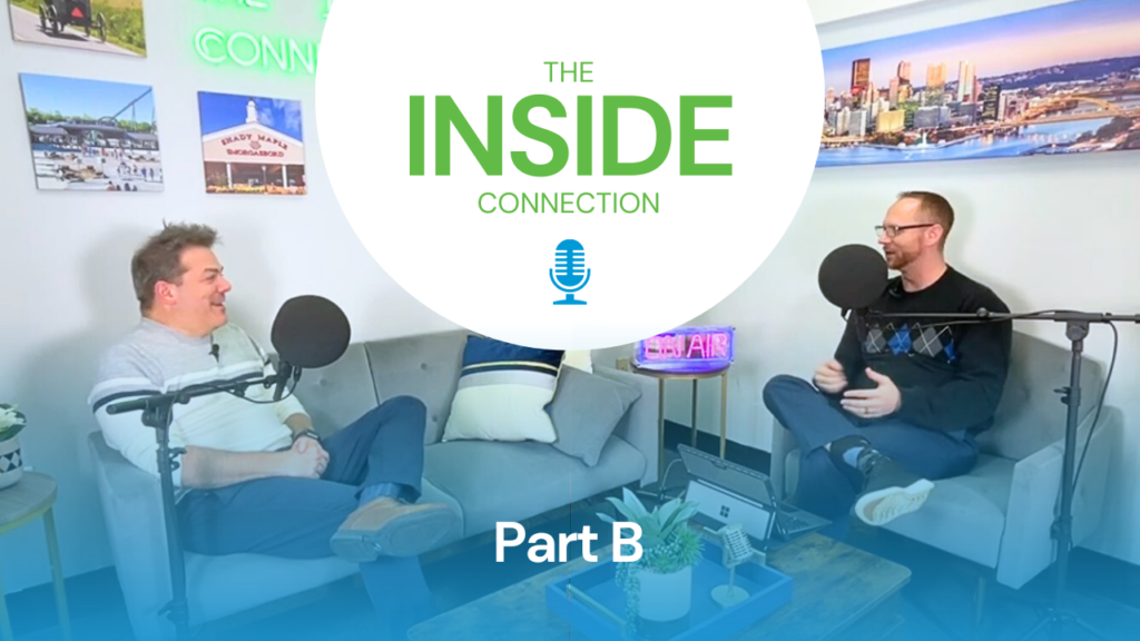 The Inside Connection | Part B | Episode 3