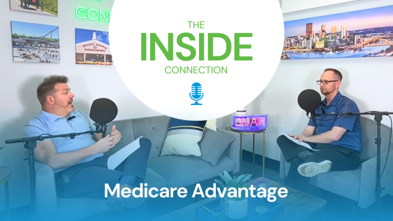 The Inside Connection Medicare Advantage | Episode 5