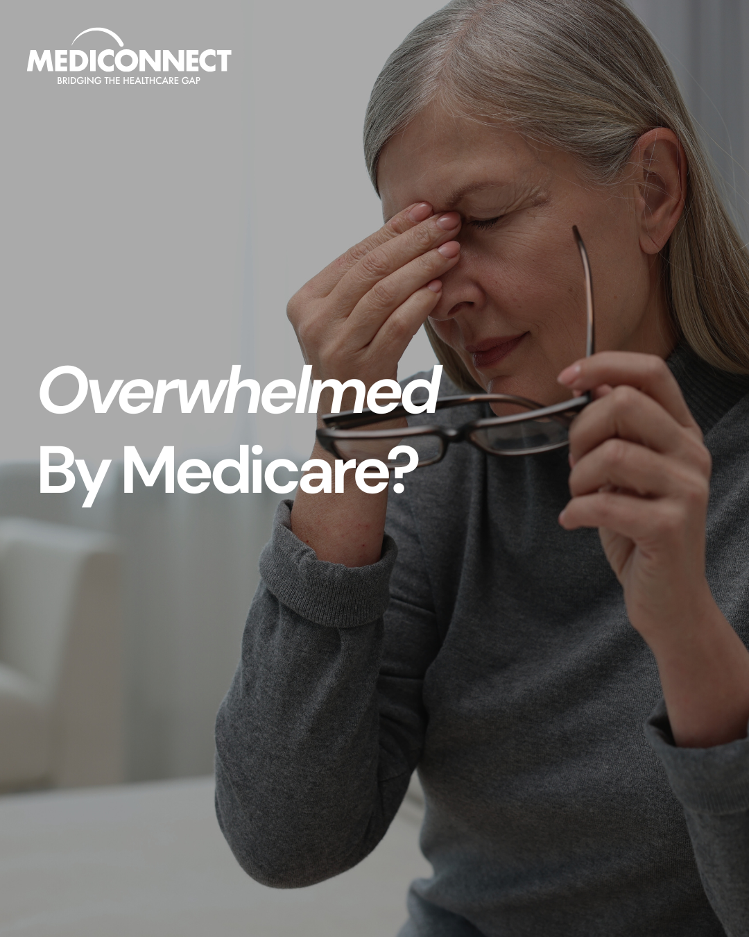 Overwhelmed by Medicare? Here’s How to Avoid the Struggles My Mom Faced.